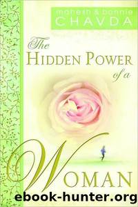 The Hidden Power of a Woman by Mahesh Chavda & Bonnie Chavda