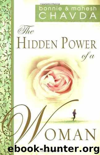 The Hidden Power of a Woman by Mahesh Chavda; Bonnie Chavda