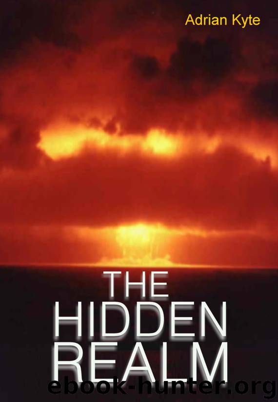 The Hidden Realm - the full version by Adrian Kyte