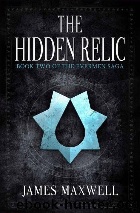 The Hidden Relic by James Maxwell