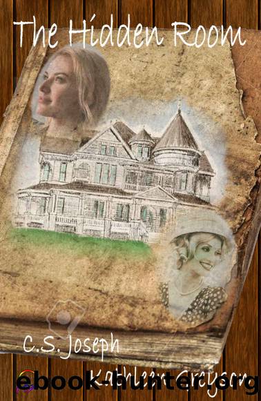 The Hidden Room by C S Joseph & Kathleen Greyson