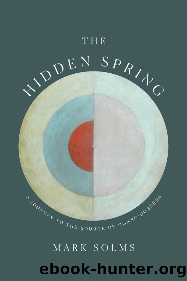 The Hidden Spring by Mark Solms