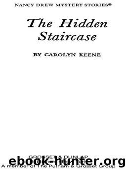 The Hidden Staircase by Carolyn G. Keene
