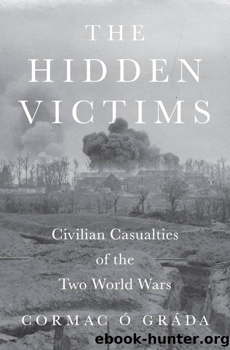 The Hidden Victims by Cormac Ó Gráda