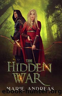 The Hidden War by Marie Andreas