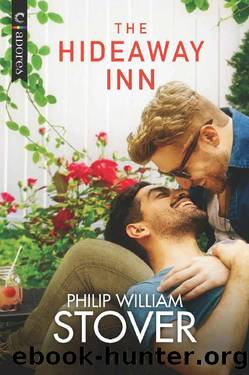 The Hideaway Inn by Philip William Stover