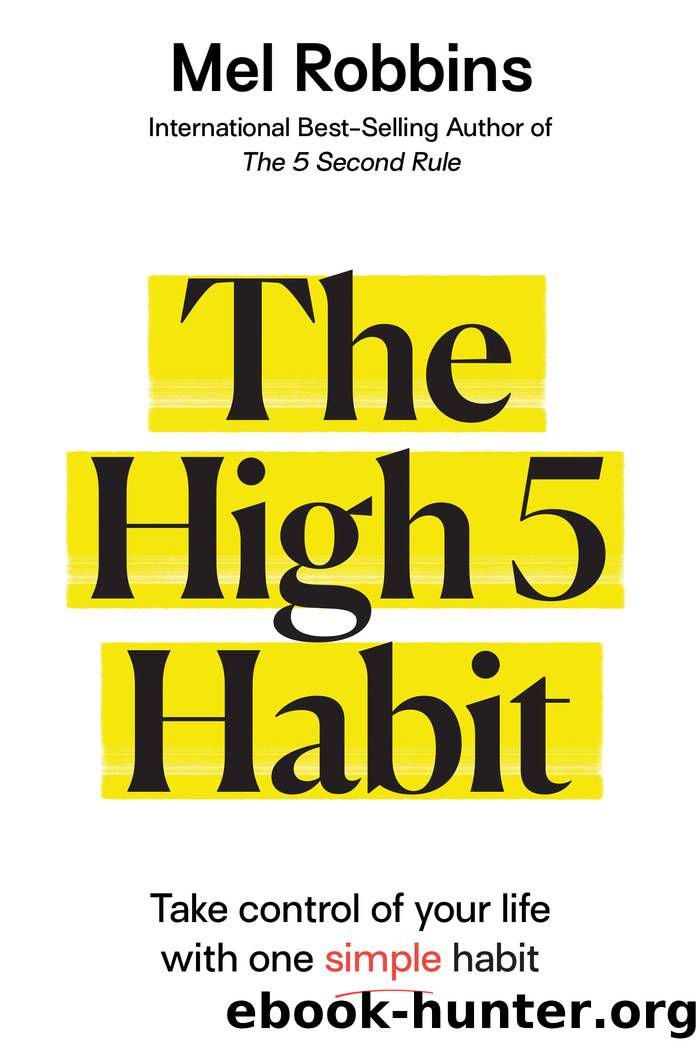 The High 5 Habit by Mel Robbins