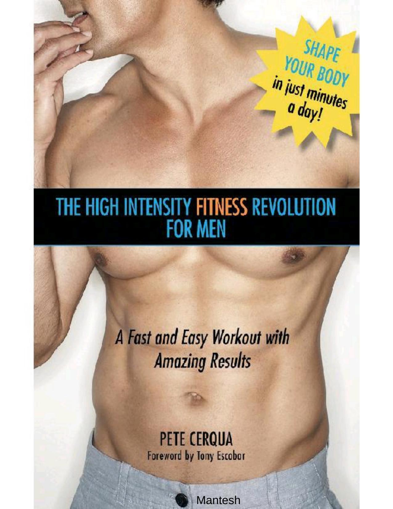 The High Intensity Fitness Revolution for Men by Pete Cerqua