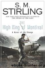The High King of Montival by Stirling S. M