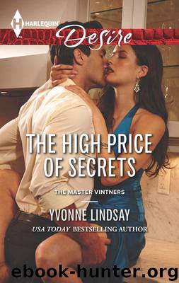 The High Price of Secrets by Yvonne Lindsay - The Master Vintners 04 - The High Price of Secrets