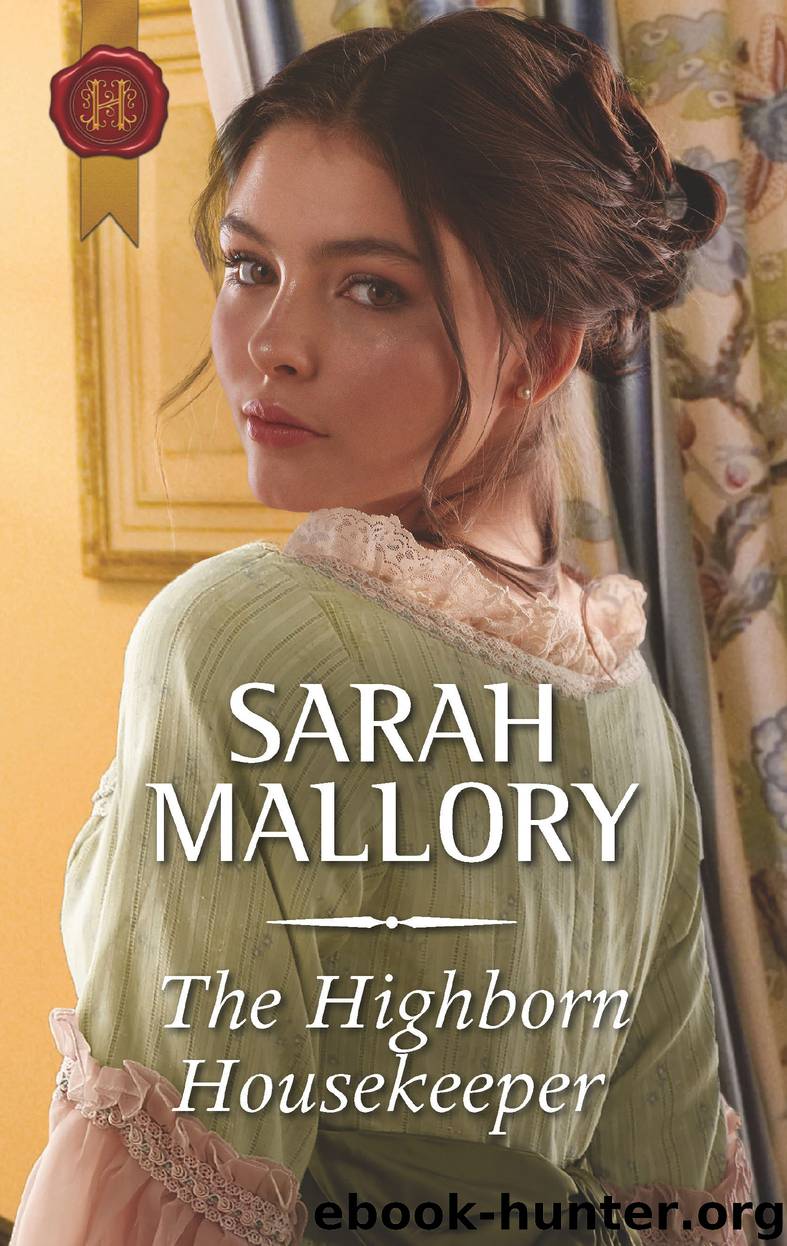 The Highborn Housekeeper by Sarah Mallory