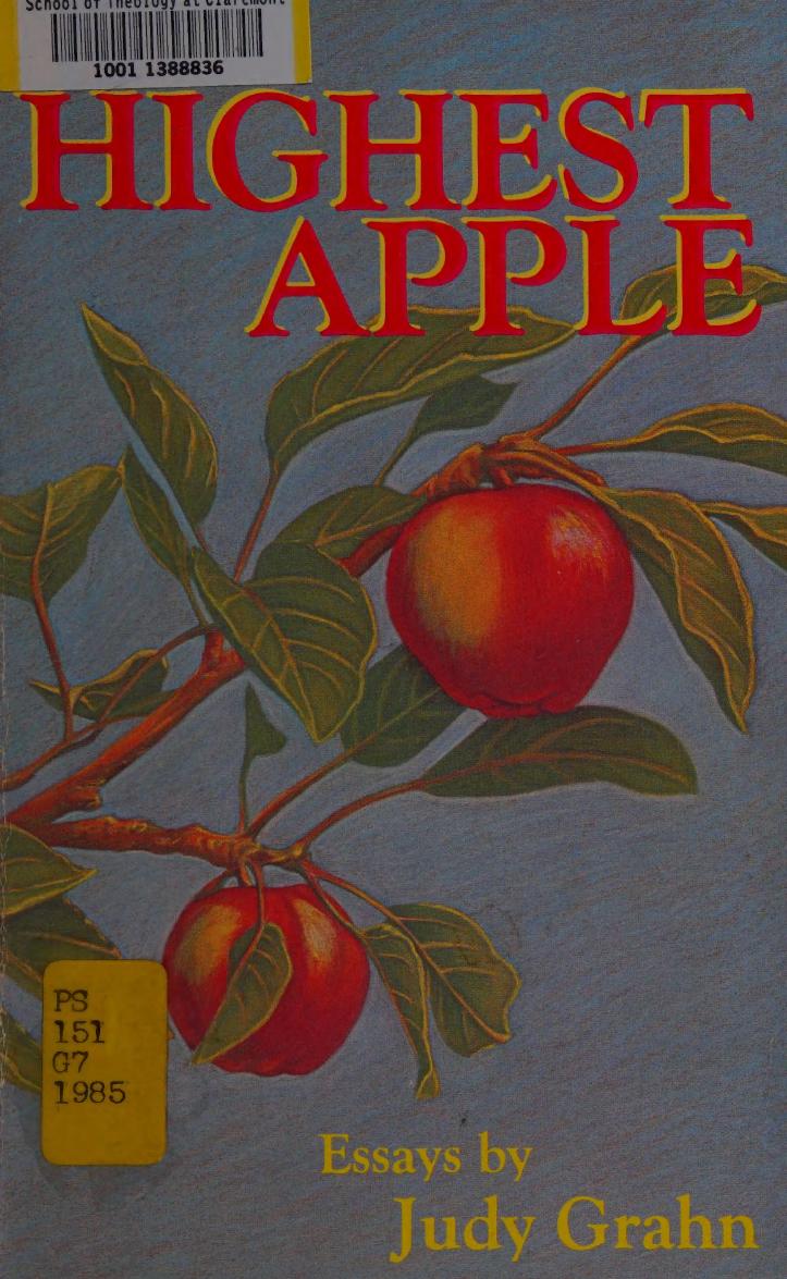 The Highest Apple: Sappho and the Lesbian poetic tradition by Judy Grahn