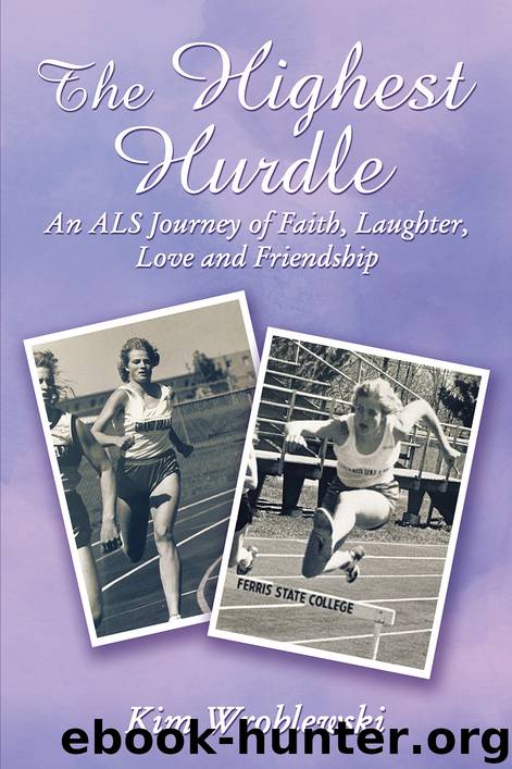 The Highest Hurdle by Kim Wroblewski