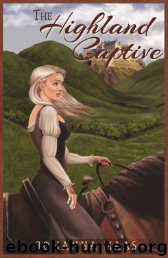 The Highland Captive by Johanna Maas