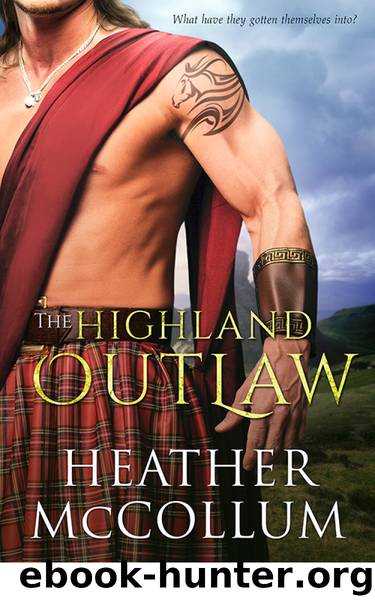 The Highland Outlaw (a Campbells novel) by Heather McCollum