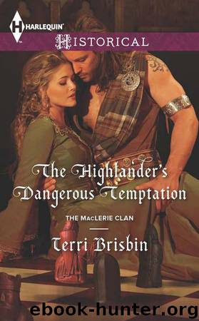 The Highlander's Dangerous Temptation by Brisbin Terri