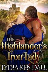 The Highlander's Iron Lady by Lydia Kendall