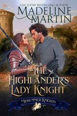 The Highlander's Lady Knight by Madeline Martin