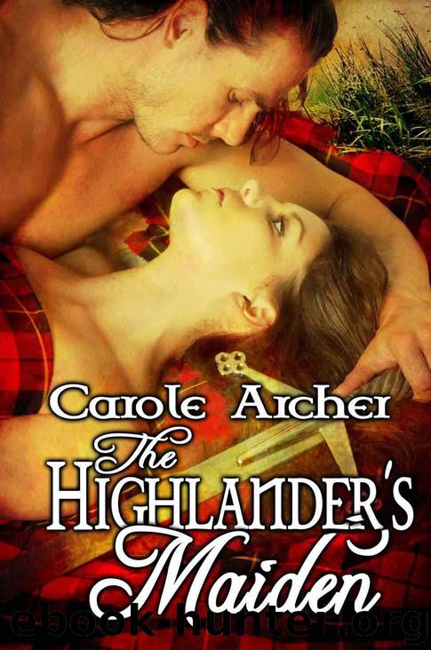The Highlander's Maiden by Carole Archer