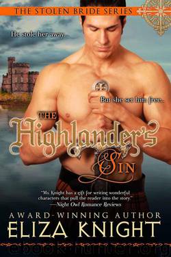 The Highlander's Sin (The Stolen Bride Series) by Eliza Knight