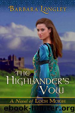 The Highlander's Vow (Loch Moigh #4) by Barbara Longley