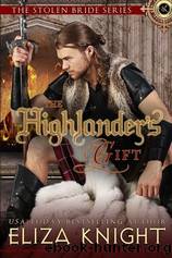 The Highlander’s Gift by Eliza Knight