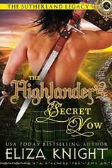 The Highlander’s Secret Vow by Eliza Knight
