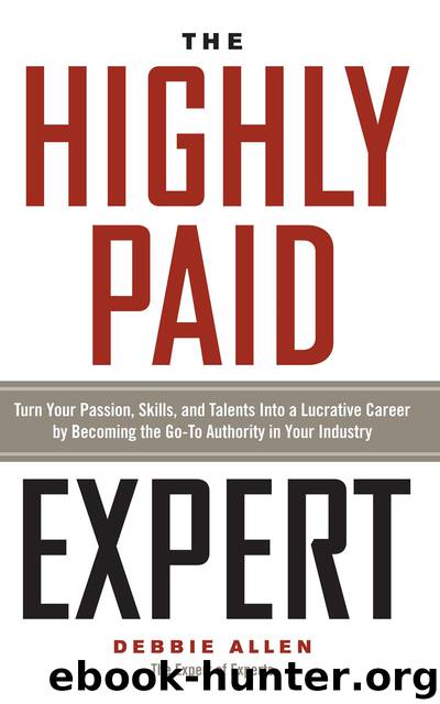 The Highly Paid Expert by Debbie Allen