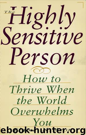 The Highly Sensitive Person by Elaine Aron
