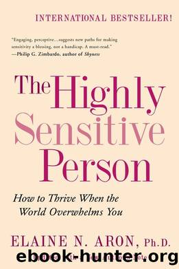 The Highly Sensitive Person by Elaine N. Aron Phd