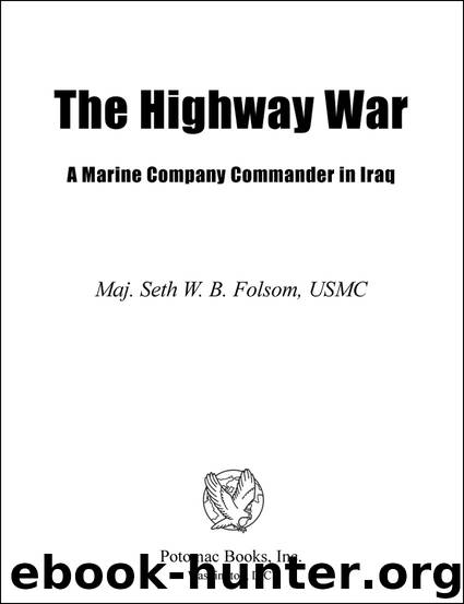 The Highway War by Maj. Seth W. B. Folsom USMC