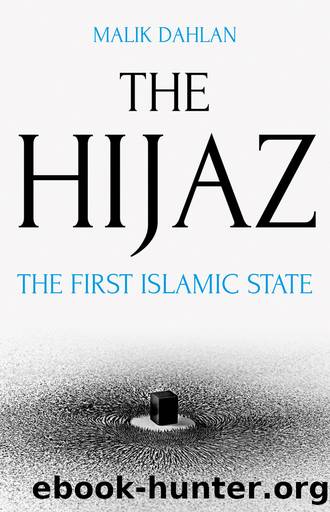 The Hijaz by Dahlan Malik;