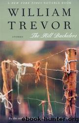 The Hill Bachelors by William Trevor