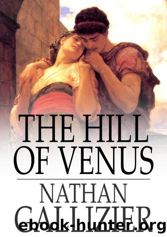 The Hill of Venus by Nathan Gallizier