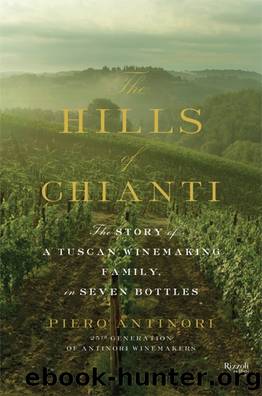 The Hills of Chianti by Piero Antinori