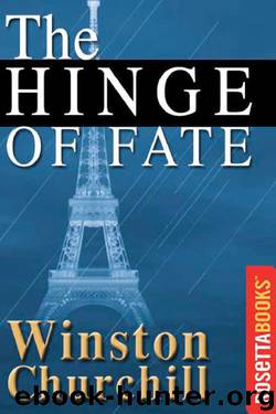 The Hinge of Fate by Winston Churchill
