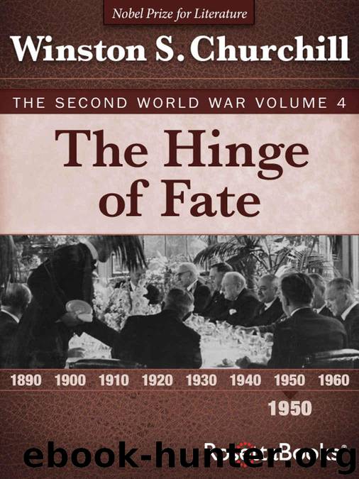 The Hinge of Fate: The Second World War, Volume 4 (Winston Churchill World War II Collection) by Winston Churchill