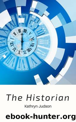 The Historian by Kathryn Judson