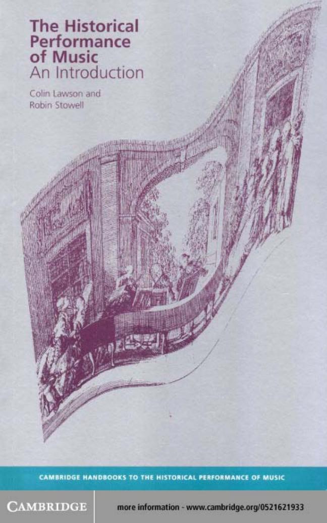 The Historical Performance of Music: An Introduction by COLIN LAWSON and ROBIN STOWELL