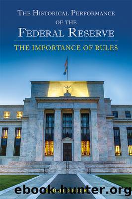 The Historical Performance of the Federal Reserve by Bordo Michael D.;