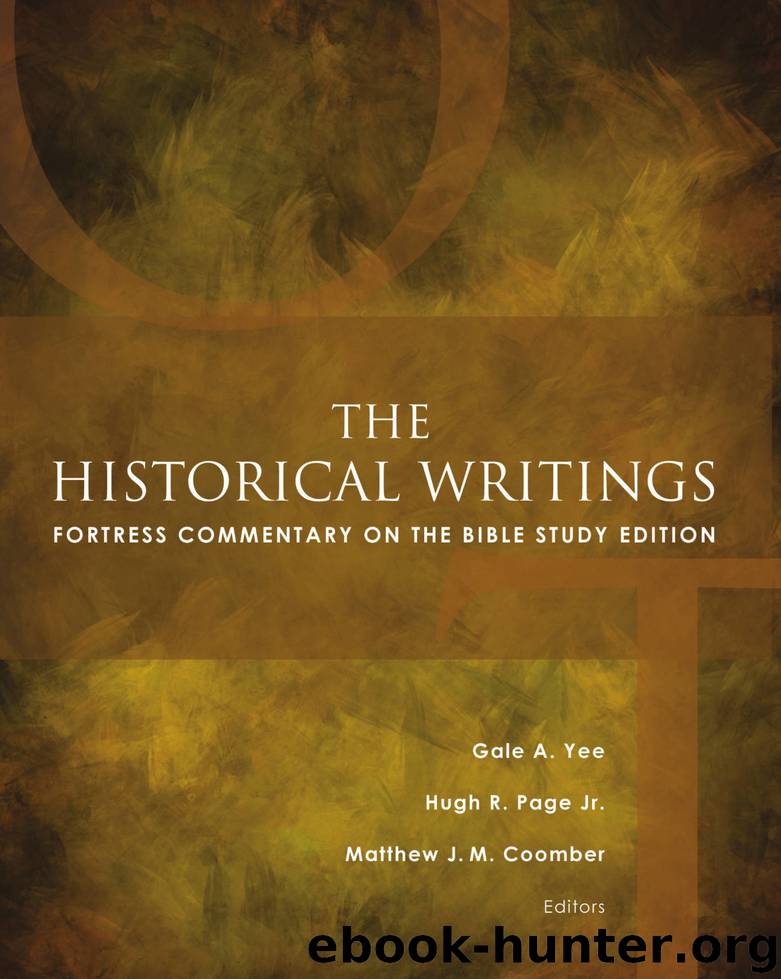 The Historical Writings by Gale A. Yee