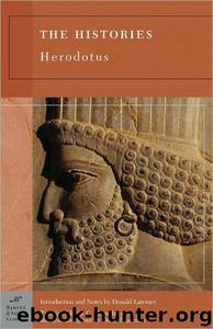 The Histories (B&N) by Herodotus; Donald Lateiner; G. C. Macaulay