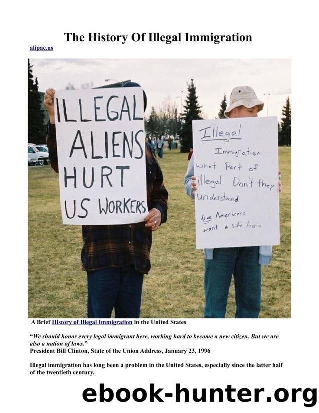 The History Of Illegal Immigration by Unknown
