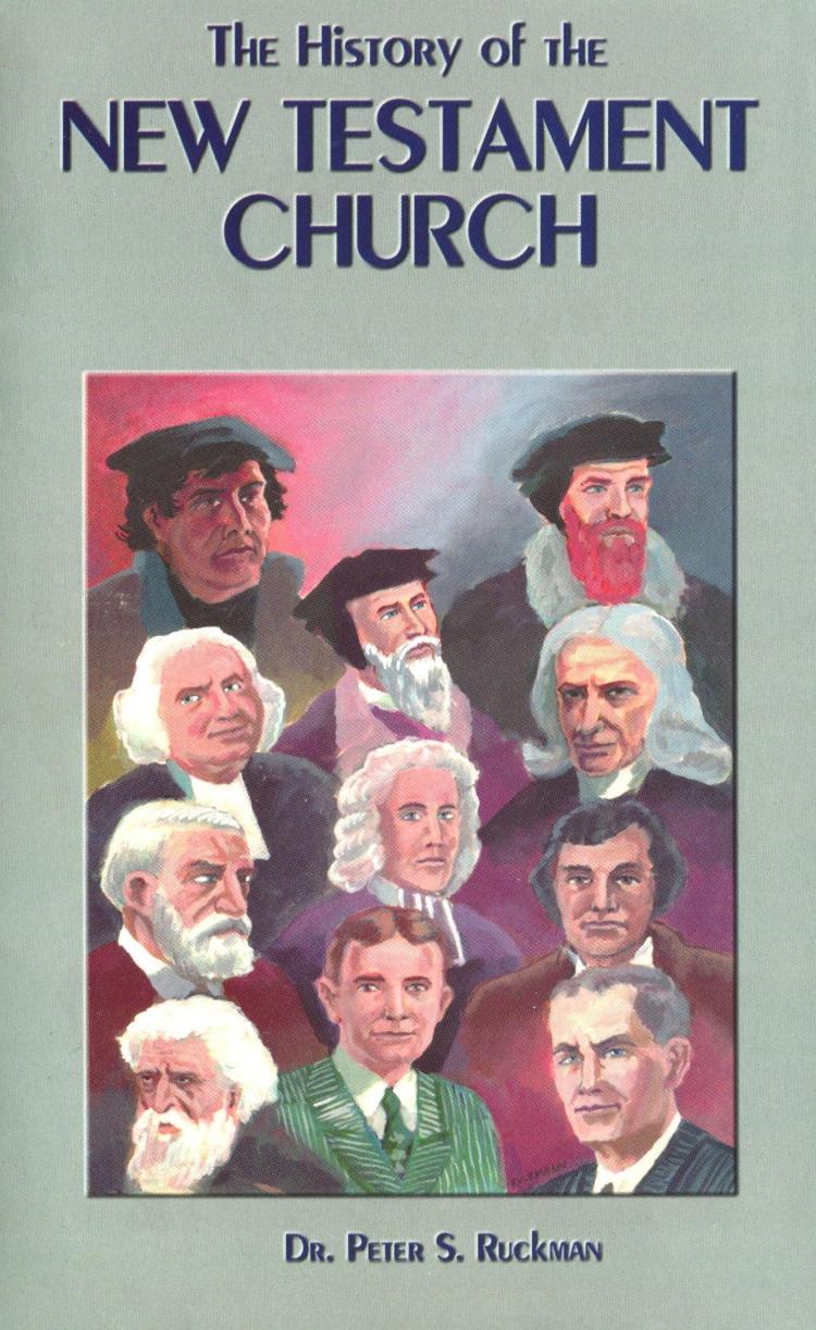The History Of The New Testament Church, Volume II by Dr. Peter S. Ruckman