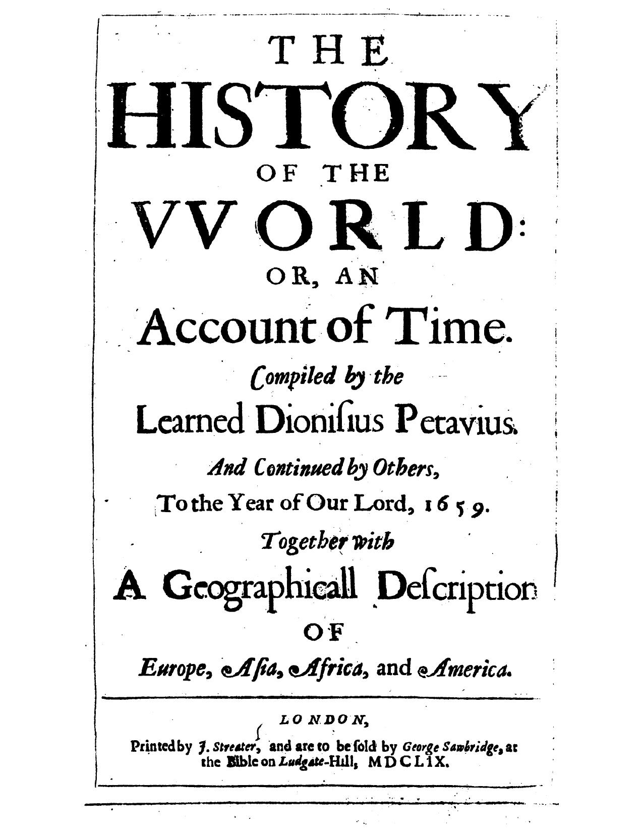 The History Of The World by Дионисий Петавиус