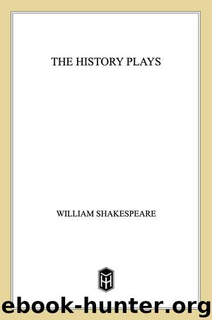 The History Plays by William Shakespeare
