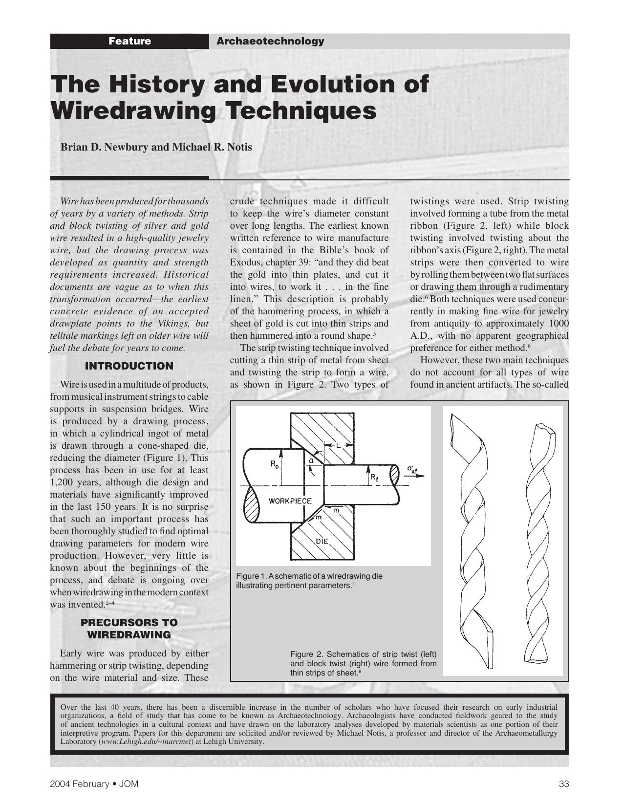 The History and Evolution of Wiredrawing Techniques by Brian D. Newbury and Michael R. Notis