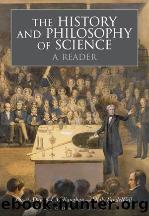 The History and Philosophy of Science by Daniel McKaughan & Holly VandeWall