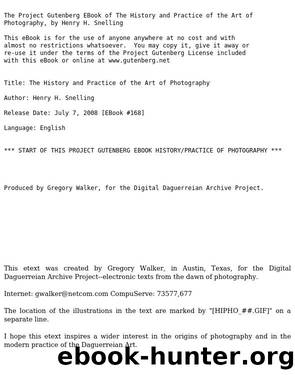 The History and Practice of the Art of Photography by Henry Hunt Snelling