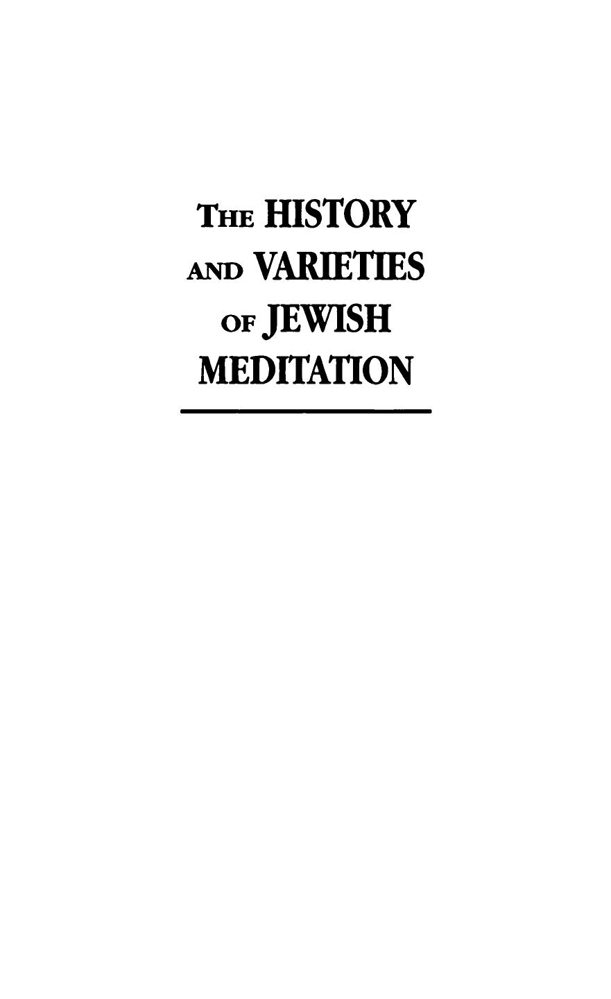 The History and Varieties of Jewish Meditation by Mark Verman